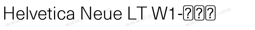 Helvetica Neue LT W1字体转换